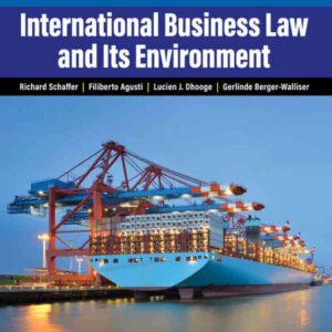 International Business Law and Its Environment, 11th Edition