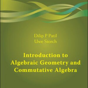 Introduction to Algebraic Geometry and Commutative Algebra