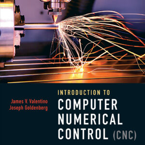 Introduction to Computer Numerical Control (CNC)