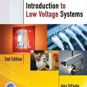 Introduction to Low Voltage Systems, 2nd Edition