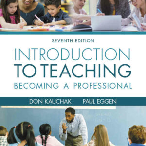 Introduction to Teaching: Becoming a Professional, 7th Edition