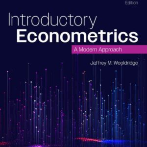 Introductory Econometrics: A Modern Approach, 8th Edition