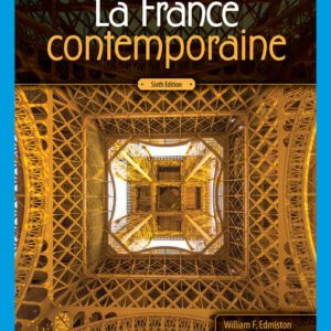 La France contemporaine 6th Edition
