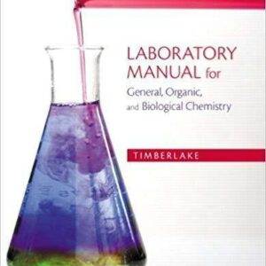 Laboratory Manual For General Organic And Biological Chemistry 3Rd Edition
