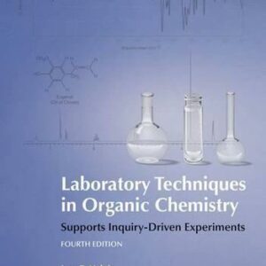 Laboratory Techniques In Organic Chemistry 4Th Edition