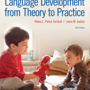 Language Development From Theory to Practice, 3rd Edition