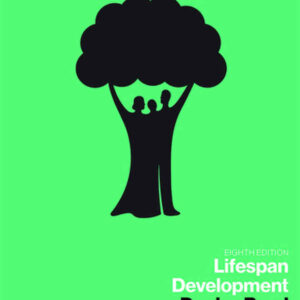 Lifespan Development, 8th Edition