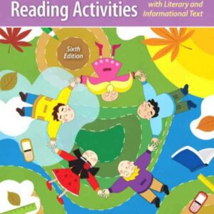 Literature-Based Reading Activities: Engaging Students with Literary and Informational Text, 6th Edition