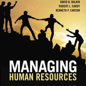 Managing Human Resources, 9th Edition