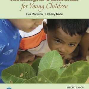 Meaningful Curriculum for Young Children 2nd Edition