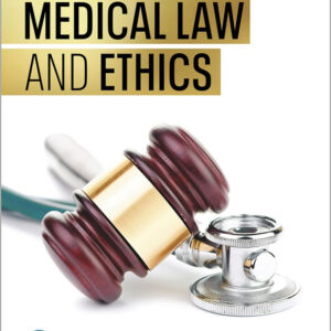 Medical Law and Ethics, 6th Edition