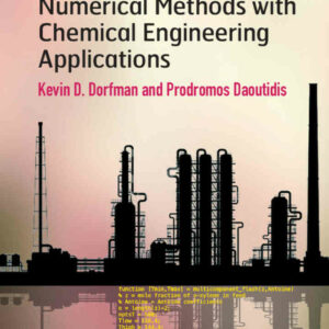 Numerical Methods with Chemical Engineering Applications