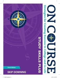 On Course Study Skills Plus Edition 3rd by Skip Downing