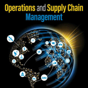 Operations and Supply Chain Management 3rd Edition
