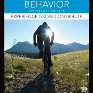 Organizational Behavior : experience grow contribute. ??? 13th Edition