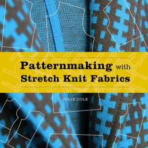 Patternmaking with Stretch Knit Fabrics