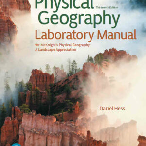 Physical Geography Laboratory Manual, 13th Edition
