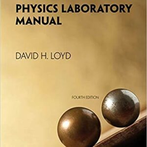 Physics Laboratory Manual 4th Edition