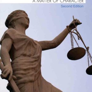 Police Ethics: A Matter of Character 2nd Edition