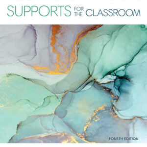 Positive Behavioral Supports for the Classroom, 4th Edition