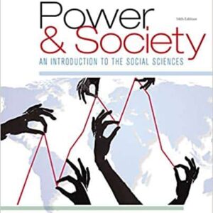 Power and Society: An Introduction to the Social Sciences (14th Edition)