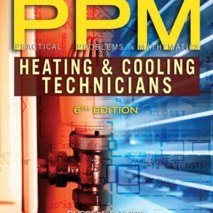 Practical Problems in Mathematics for Heating and Cooling Technicians 6th Edition