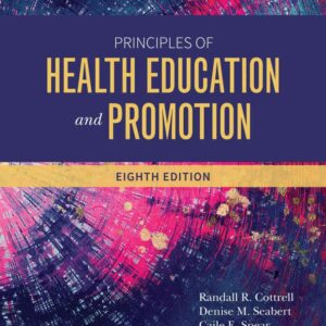 Principles of Health Education and Promotion, 8th Edition