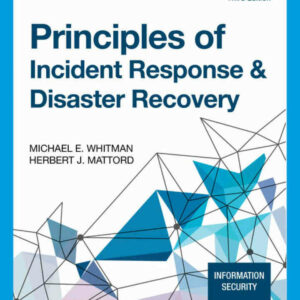 Principles of Incident Response & Disaster Recovery 3rd Edition