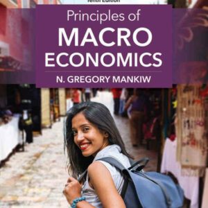 Principles of Macroeconomics, 10th Edition