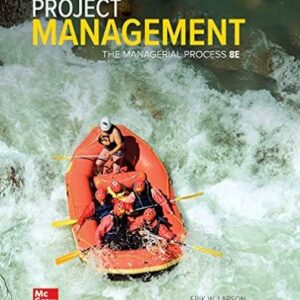 Project Management: The Managerial Process, 8th Edition