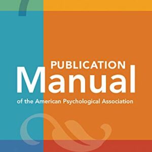 Publication Manual of the American Psychological Association (7th Edition)
