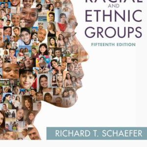 Racial and Ethnic Groups, 15th Edition