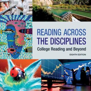 Reading Across the Disciplines: College Reading and Beyond, 8th Edition