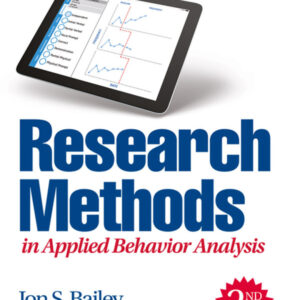 Research Methods in Applied Behavior Analysis 2nd Edition