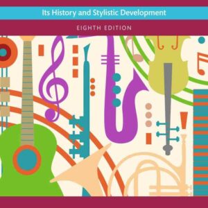 Rock and Roll: Its History and Stylistic Development, 8th Edition
