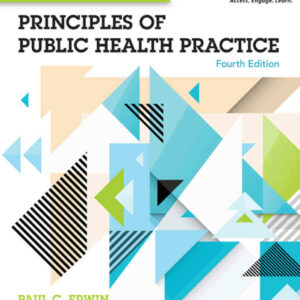 Scutchfield and Keck's Principles of Public Health Practice 4th Edition