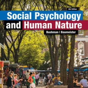 Social Psychology and Human Nature 6th Edition
