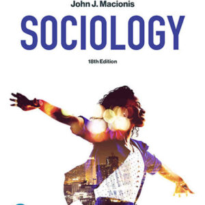 Sociology, 18th Edition