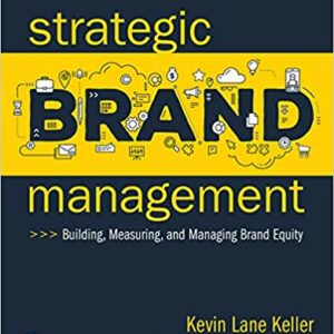 Strategic Brand Management: Building, Measuring, and Managing Brand Equity 5th Edition