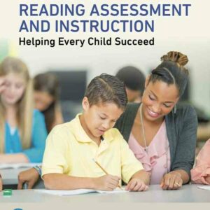 Strategies for Reading Assessment and Instruction: Helping Every Child Succeed, 6th Edition