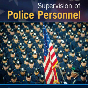 Supervision of Police Personnel, 9th Edition
