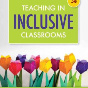 Teaching in Inclusive Classrooms, 3rd Edition