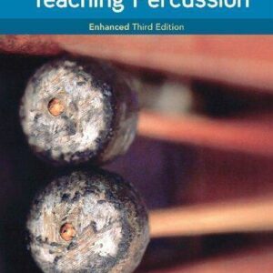 Teaching Percussion 3Rd Edition