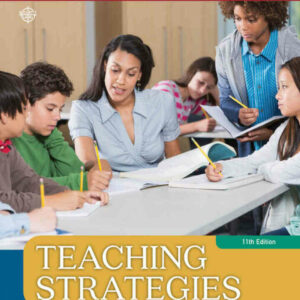 Teaching Strategies: A Guide to Effective Instruction 11th Edition
