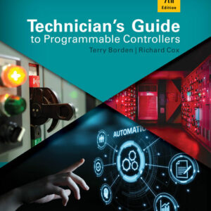 Technician's Guide to Programmable Controllers, 7th Edition