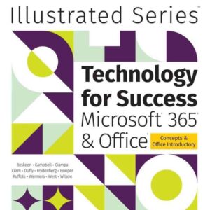 Technology for Success and Illustrated Series?? Collection, Microsoft?? 365?? & Office??, 1st Edition
