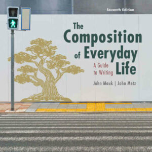 The Composition of Everyday Life 7th Edition