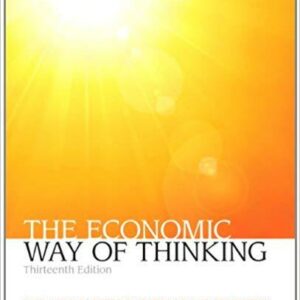 The Economic Way of Thinking 13th Edition by Paul L. Heyne