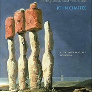 The Philosopher's Way: Thinking Critically About Profound Ideas (5th Edition)