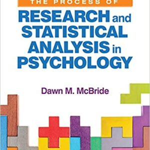 The Process of Research and Statistical Analysis in Psychology